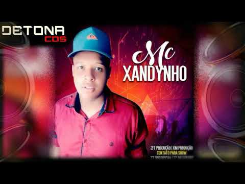MC XANDYNHO -CD MAIO 2018 [GRAVE-BASS BOOST ]