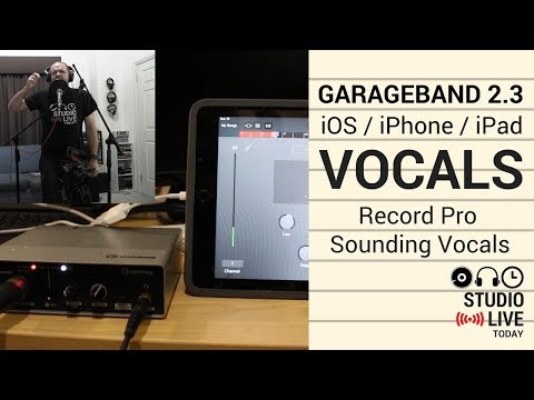 Record Pro Sounding Vocals in GarageBand iOS 2.3 (iPhone/iPad) Video