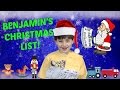 BENJAMIN'S CHRISTMAS WISH LIST TO SANTA! #VLOGMAS DAY 1