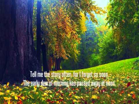 Tell Me The Old Old Story - Misc Praise Songs