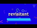 REVISITANT - HOW TO PRONOUNCE IT?