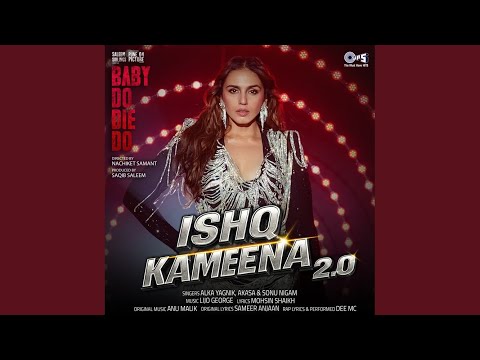 Ishq Kameena 2.0 (From "Baby Do Die Do") — watch video