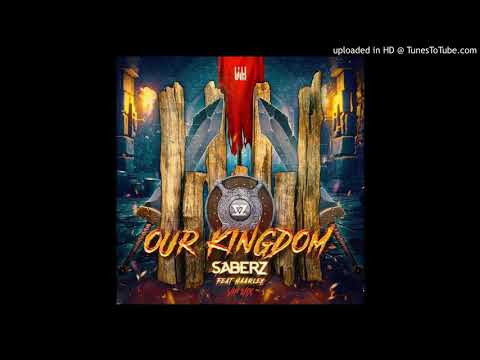 SaberZ feat. Haarley - Our Kingdom (Extended VIP Mix)