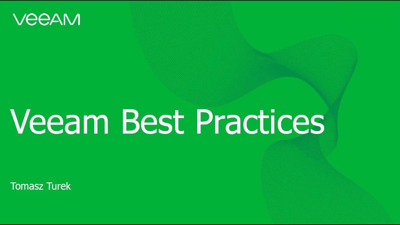 Najlepsze praktyki konfiguracji Veeam video