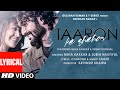 Taaron Ke Shehar Lyrical Song Neha Kakkar Sunny Kaushal Jubin Nautiyal Jaani Bhushan Kumar