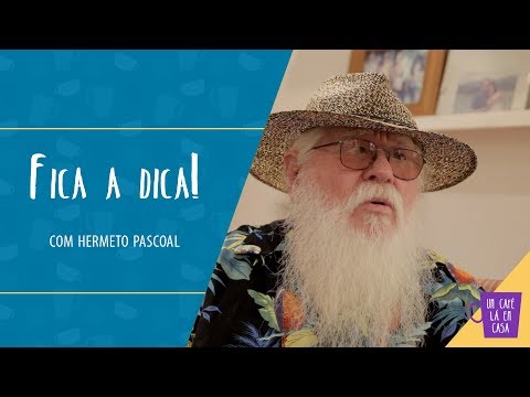 [Fica a Dica] A Tip from the Guest | Hermeto Pascoal