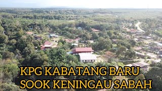 Download lagu KPG KABATANG BARU SOOK KENINGAU SABAH mp3