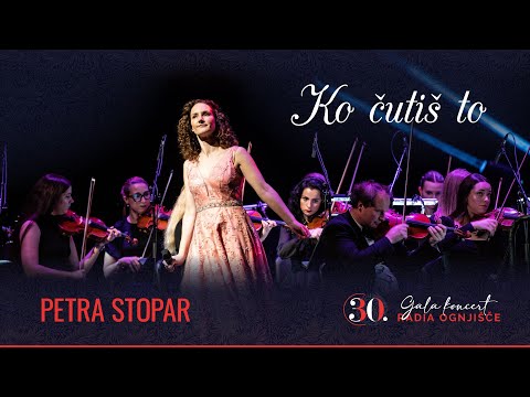 Petra Stopar - Ko čutiš to (30. Gala koncert Radia Ognjišče)