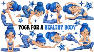 Yoga for a Healthy Body | Yoga for Children | Yoga for Health | Yoga for a Healthy Life