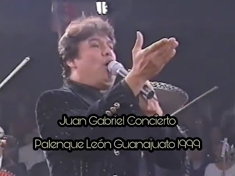 JUAN GABRIEL CONCIERTO PALENQUE LEÓN GTO 1999 (Pirmer Noche)