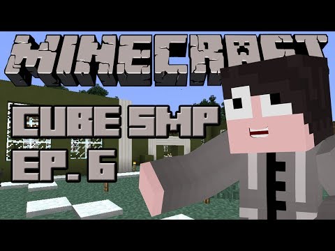 Minecraft: Cube SMP - Episode 6 - Further Mansion Building