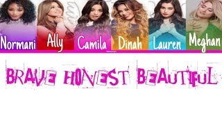 Fifth Harmony - Brave Honest Beautiful ft. Meghan Trainor (Color Coded Lyrics) | Harmonizzer Lyrics