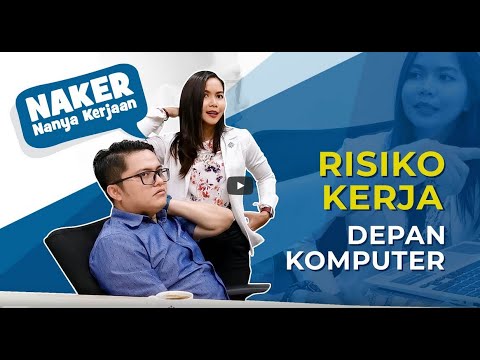    AWAS!! INI RISIKO KERJA DEPAN KOMPUTER