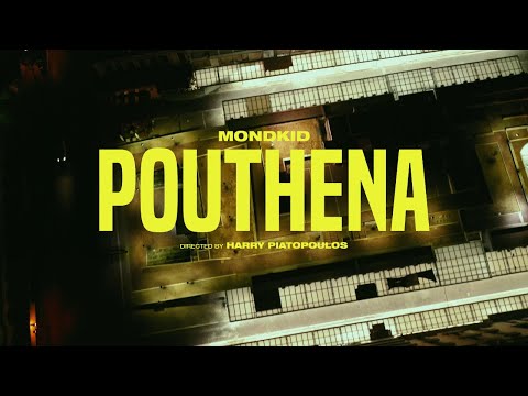 MONDKID - POUTHENA (Dir. by Harry Piatopoulos)