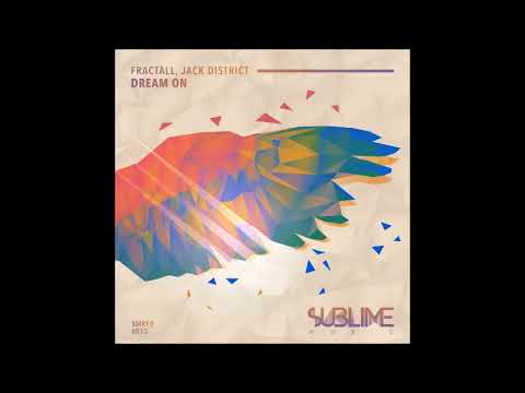 SMRFD033: FractaLL, Jack District - Dream On [SUBLIME MUSIC]