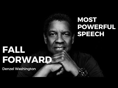 Denzel Washington | Fall Forward | Best Motivational Speech | If you're struggling watch this.