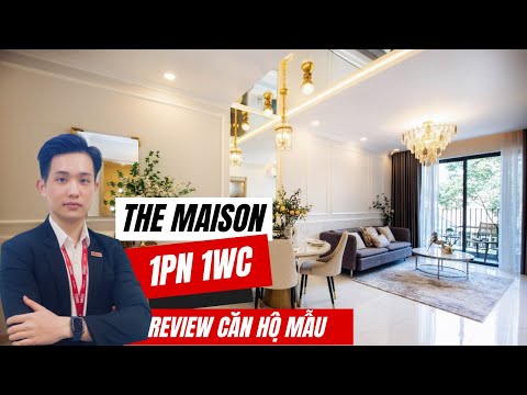 THE MAISON | CĂN HỘ 1+1PN BÀN GIAO FULL NỘI THẤT