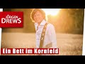 Ein Bett im Kornfeld - Jürgen Drews    Das Original!