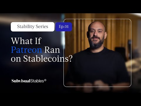 What If Patreon Ran on Stablecoins? | Stability Series Ep.01