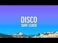 Surf Curse Disco Lyrics