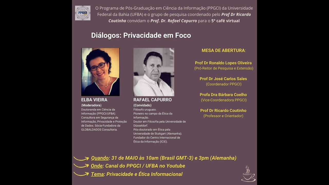 Diálogos: Privacidade em Foco: Privacidade e Ética Informacional.