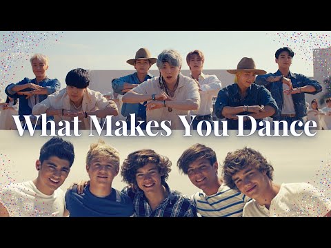 Permission To Dance X What Makes You Beautiful || BTS and One Direction mashup