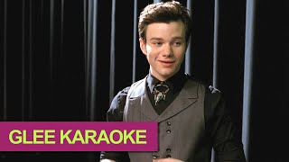 As If We Never Said Goodbye - Glee Karaoke Version