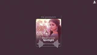 spotlight || selena gomez &amp; the scene | slowed + reverb