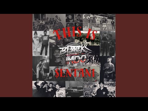 SENTANI RAPPRESENTA (Feat. BLVCK JACK)