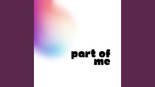 PART OF ME