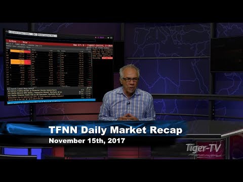 November 15th Daily Stock Market Recap by Tom O'Brien on TFNN   2