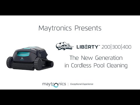 Maytronics Presents: Dolphin LIBERTY 200 | 300 | 400 - The New Generation in Cordless Pool Cleaning