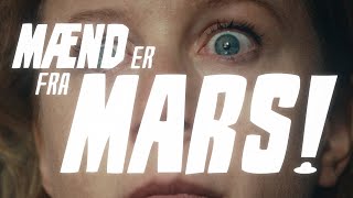 MÆND ER FRA MARS! (2024) Dansk Science-Fiction Kortfilm