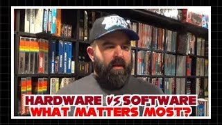 Hardware vs Software:   What matters most?