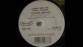 Limmie &amp; Family Cookin' - A Walkin' Miracle (1985)