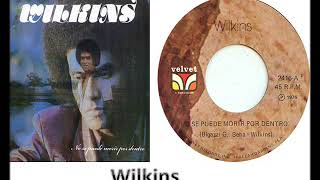 Wilkins No se Puede Morir por Dentro