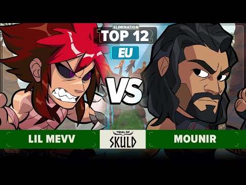 Lil Mevv vs Mounir - Top 12 - Trial of Skuld - EU 1v1