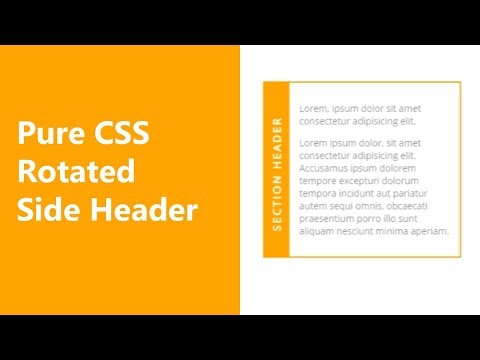 Side Header Rotated Text Section Tutorial Using Pure Css