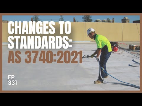 Changes to Standards | AS 3740:2021