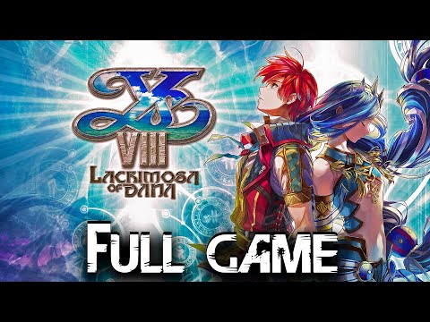 Ys VIII: Lacrimosa of DANA - Full Game Walkthrough Gameplay & True Ending Pc