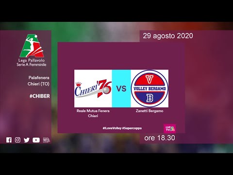 Reale Mutua Fenera Chieri - Zanetti Bergamo | 1^ turno Supercoppa 2020