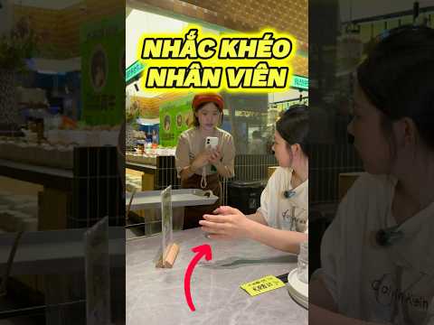 HƯỚNG DẪN NHẮC KHÉO NHÂN VIÊN #food
