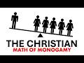 The Christian Math Of Monogamy