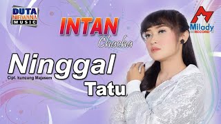 Download lagu Intan Chacha - Ninggal Tatu | Dangdut  mp3