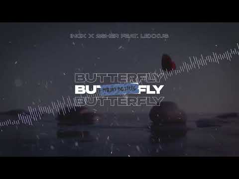 Inox x 2sher feat. Lexxus - Butterfly (Majki Remix)