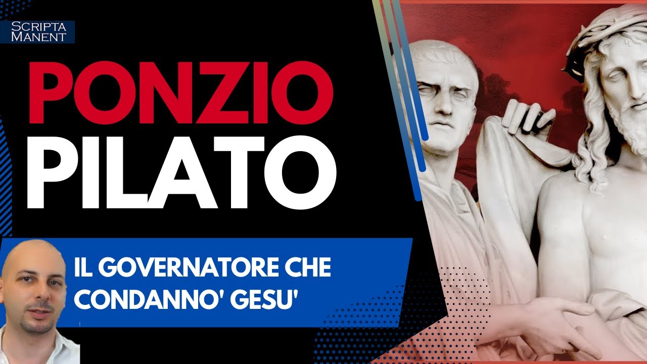 Ponzio Pilato. Il giudice che condannò Gesù Cristo