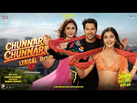 Chunnari Chunnari - Let’s Go! (Lyrical) — watch video