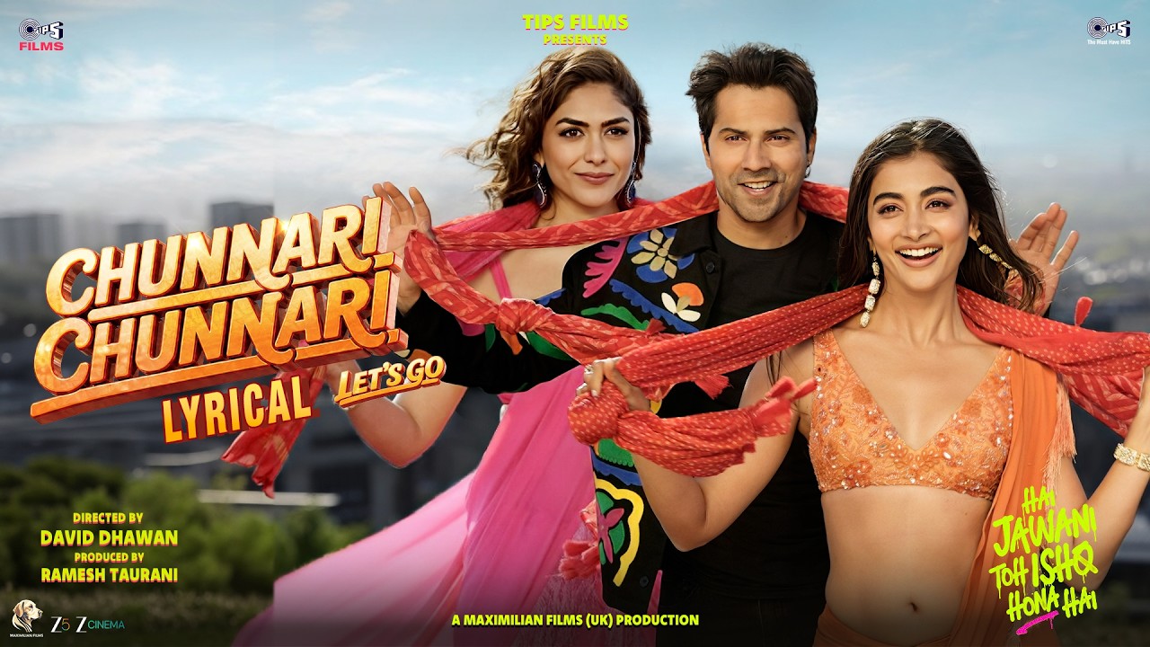 Chunnari Chunnari - Let’s Go - Lyrical|Hai Jawani Toh Ishq Hona Hai|Varun, Mrunal, Pooja|Akshay & IP