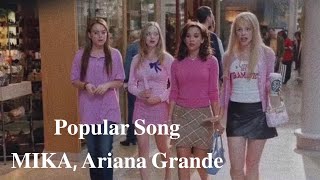 【歌詞和訳】Popular Song - MIKA, Ariana Grande