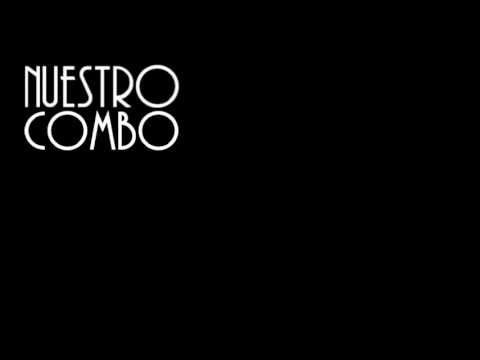 Nuestro combo Remix (Letra)